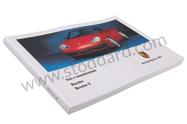WKD98604001 - USER AND TECHNICAL MANUAL FOR YOUR VEHICLE IN ITALIAN BOXSTER BOXSTER S 2001 for Porsche 