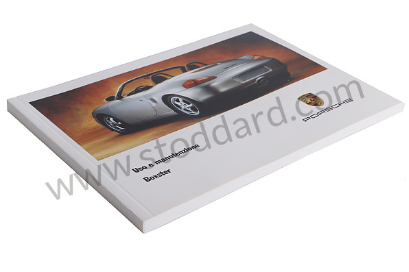 WKD98604098 - USER AND TECHNICAL MANUAL FOR YOUR VEHICLE IN ITALIAN BOXSTER BOXSTER S 1998 for Porsche 