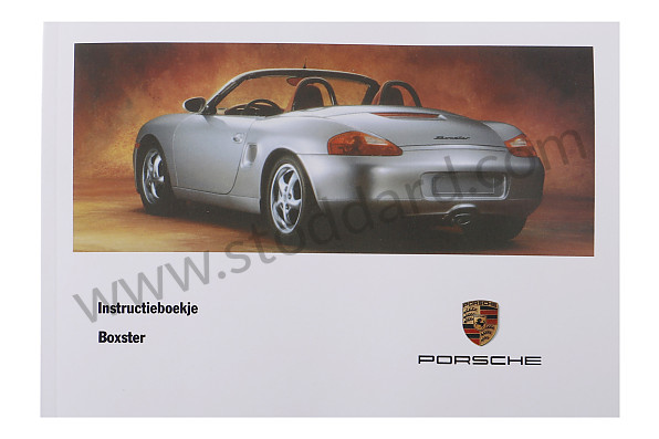 WKD98609198 - USER AND TECHNICAL MANUAL FOR YOUR VEHICLE IN DUTCH BOXSTER BOXSTER S 1998 for Porsche 