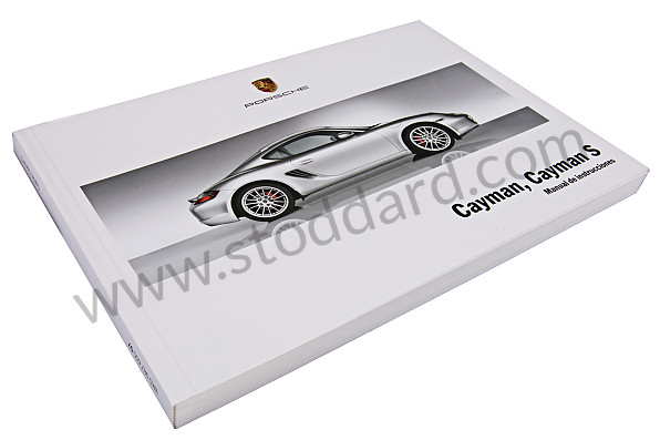 WKD98765007 - USER AND TECHNICAL MANUAL FOR YOUR VEHICLE IN SPANISH CAYMAN 2007 for Porsche 