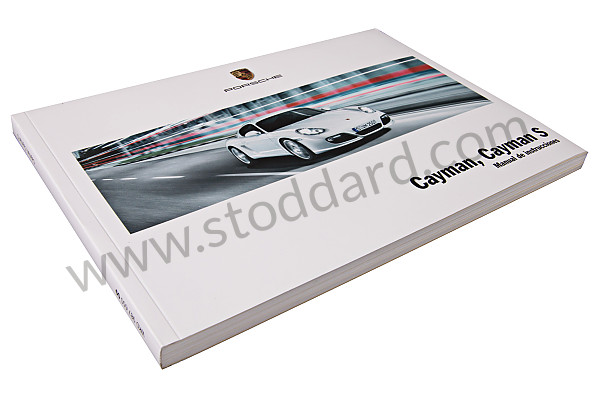 WKD98765009 - USER AND TECHNICAL MANUAL FOR YOUR VEHICLE IN SPANISH CAYMAN CAYMAN S 2009 for Porsche 