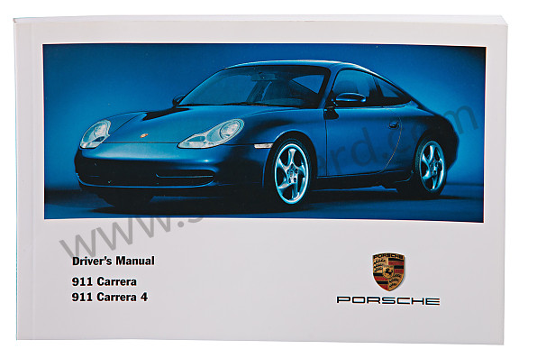 WKD99602000 - USER AND TECHNICAL MANUAL FOR YOUR VEHICLE IN ENGLISH CARRERA 2/4 2000 for Porsche 