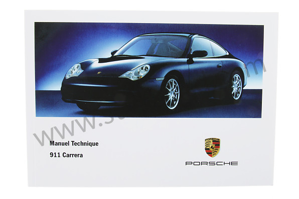 WKD99603002 - USER AND TECHNICAL MANUAL FOR YOUR VEHICLE IN FRENCH CARRERA 2/4 2002 for Porsche 