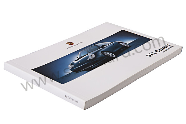 WKD99609104 - USER AND TECHNICAL MANUAL FOR YOUR VEHICLE IN DUTCH 911 2004 for Porsche 