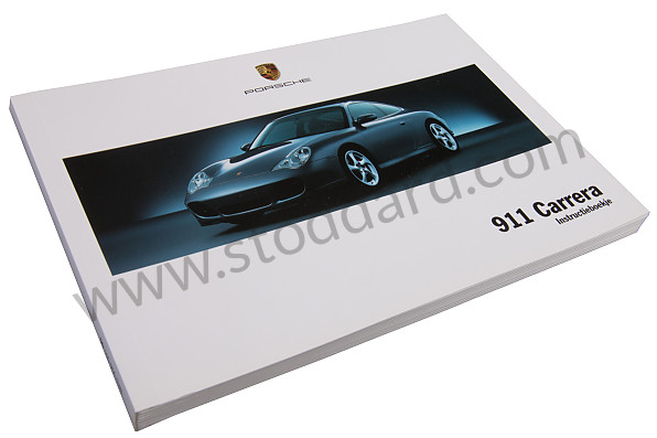 WKD99609105 - USER AND TECHNICAL MANUAL FOR YOUR VEHICLE IN DUTCH 911 2005 for Porsche 