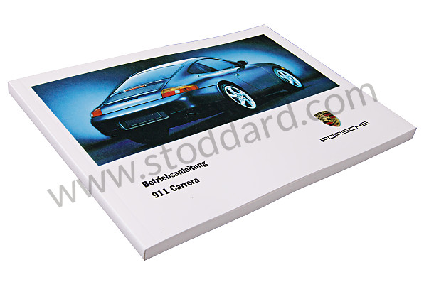 WKD99611099 - USER AND TECHNICAL MANUAL FOR YOUR VEHICLE IN GERMAN CARRERA 2/4 1999 for Porsche 