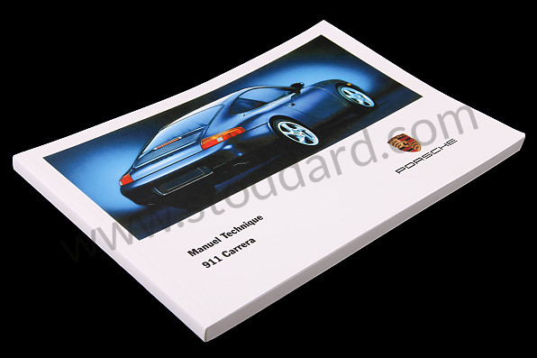 WKD99613099 - USER AND TECHNICAL MANUAL FOR YOUR VEHICLE IN FRENCH CARRERA 2/4 1999 for Porsche 