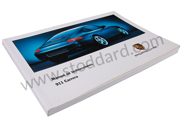 WKD99615099 - USER AND TECHNICAL MANUAL FOR YOUR VEHICLE IN SPANISH CARRERA 2/4 1999 for Porsche 