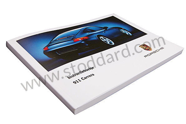 WKD99619199 - USER AND TECHNICAL MANUAL FOR YOUR VEHICLE IN DUTCH CARRERA 2/4 1999 for Porsche 