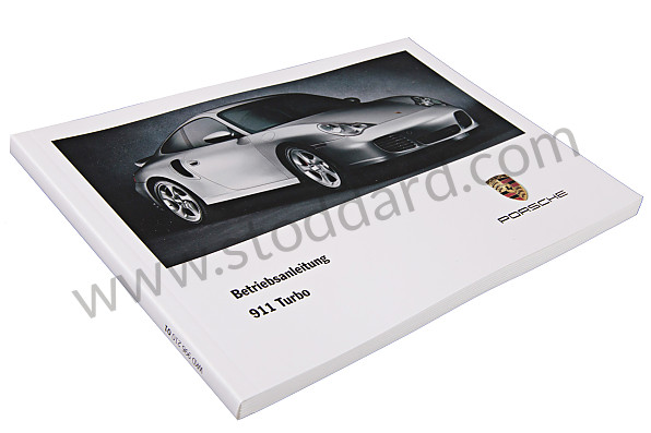 WKD99621001 - USER AND TECHNICAL MANUAL FOR YOUR VEHICLE IN GERMAN 911 TURBO 2001 for Porsche 