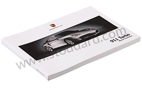 WKD99623005 - USER AND TECHNICAL MANUAL FOR YOUR VEHICLE IN FRENCH 911 TURBO 2005 for Porsche 