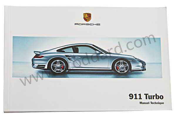 WKD99723009 - USER AND TECHNICAL MANUAL FOR YOUR VEHICLE IN FRENCH 911 TURBO 2009 for Porsche 